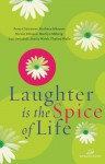 Laughter Is the Spice of Life - Women of Faith