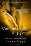 One Night with a Hero - Laura Kaye