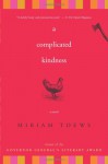 A Complicated Kindness - Miriam Toews