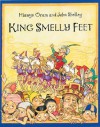 King Smelly Feet - Hiawyn Oram, John Shelley