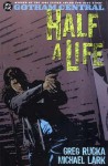 Gotham Central, Volume 2: Half a Life - Greg Rucka, Michael Lark, Jason Pearson, William Rosado