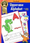 Uppercase Alphabet: Preschool Alphabet with Reward Stickers - Dalmatian Press, Edward Z. Tronick