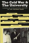 The Cold War & the University: Toward an Intellectual History of the Postwar Years - Noam Chomsky, Ira Katznelson, Laura Nader, Richard C. Lewontin