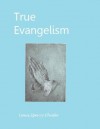 True Evangelism - Lewis Sperry Chafer