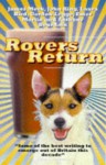 Rovers Return - Kevin Williamson, John King, Laura Hird, Anthony Bourdain, Emer Martin, Gordon Legge, James Meek
