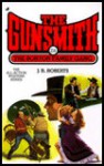 The Gunsmith #214: The Borton Family Gang - J.R. Roberts