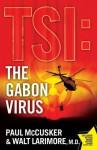 The Gabon Virus - Paul McCusker, Walt Larimore