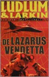 De Lazarus vendetta (paperback) - Robert Ludlum, Robert Vernooy, Patrick Larkin