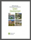 State and Local Financing and Incentives for Green Development - Douglas Porter