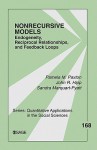 Nonrecursive Models: Endogeneity, Reciprocal Relationships, and Feedback Loops - Pamela M. Paxton, Sandra Marquart-pyatt