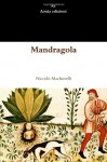 Mandragola (Italian Edition) - Niccolò Machiavelli