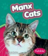 Manx Cats - Wendy Perkins, Gail Saunders-Smith