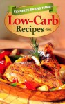 Favorite Brand Name: Low-Carb Recipes (Favorite Brand Name Cookbook) - Publications International Ltd.