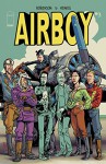 Airboy #3 (of 4) - James Robinson, Greg Hinkle