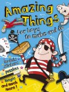 Amazing Things for Boys to Make and Do - Cathy Tincknell, John Kelly