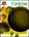 Cooking: Kitchens and Cooking Are Spotlighted Here, as the Reader Goes from Wood-Burning Rang.. - Gail Tanner, Tim Wood