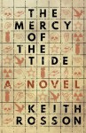 The Mercy of the Tide - Keith Rosson