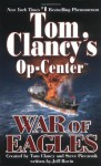 War of Eagles - Tom Clancy, Jeff Rovin, Steve Pieczenik