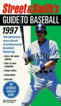 Street and Smith's Guide to Baseball, 1997 - Scott Gray