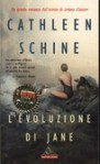 L'evoluzione di Jane - Cathleen Schine, Stefano Bortolussi
