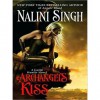 Archangel's Kiss - Nalini Singh, Justine Eyre