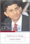 Letters to a Young Conservative - Dinesh D'Souza