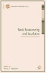 Bank Restructuring and Resolution - David S. Hoelscher