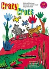 Crazy Crocs - Malorie Blackman, Tim Archbold