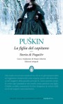 La figlia del capitano - Storia di Pugacëv - Alexander Pushkin, Mauro Martini