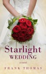 Starlight Wedding - Frank Thomas