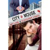 City Mouse - Amy Lane, Aleksandr Voinov