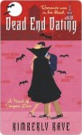 Dead End Dating - Kimberly Raye
