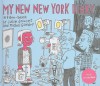 My New New York Diary - Julie Doucet, Michel Gondry