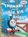 Thomas and the Big, Big Bridge (nook kids ) - Wilbert Awdry