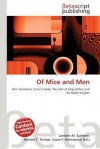 Of Mice and Men - Lambert M. Surhone, Mariam T. Tennoe, Susan F. Henssonow