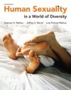 Human Sexuality in a World of Diversity (Paper) Plus New Mypsychlab with Etext -- Access Card Package - Spencer A Rathus, Jeffrey S. Nevid, Lois Fichner-Rathus