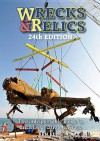 Wrecks & Relics - 24th Edition - Ken Ellis