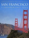 San Francisco: A Photographic Tour (Highsmith, Carol M., Photographic Tour.) - Carol Highsmith, Ted Landphair