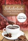 Schokolade zum Verlieben (German Edition) - Miranda J. Fox