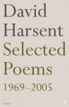 Selected Poems, 1969-2005 - David Harsent
