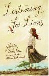 Listening for Lions - Gloria Whelan