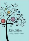 Life, After - Sarah Darer Littman