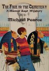 The Face in the Cemetery - Michael Pearce