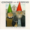 Gnomes And Gardens - Nigel Suckling