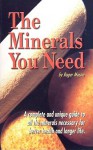 The Minerals You Need - Roger Mason
