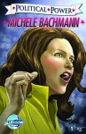 Political Power: Michele Bachmann - C.W. Cooke, Joe Phillips