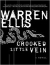 Crooked Little Vein - Warren Ellis, Todd McLaren
