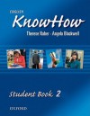 English Knowhow 2: Student Book - Angela Blackwell