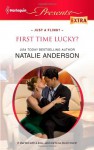 First Time Lucky? - Natalie Anderson