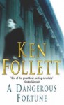 A Dangerous Fortune - Ken Follett